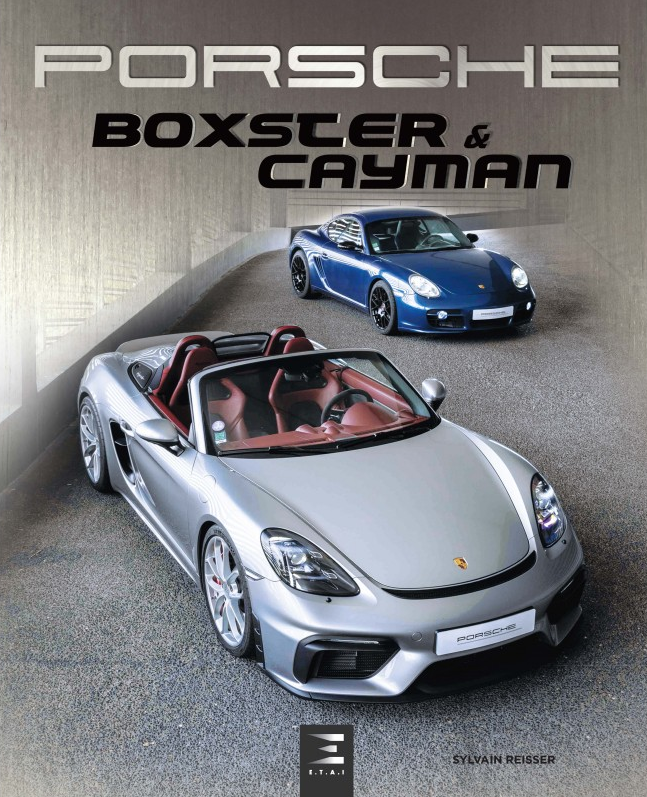 Le livre sur les Porsche Boxster et Cayman